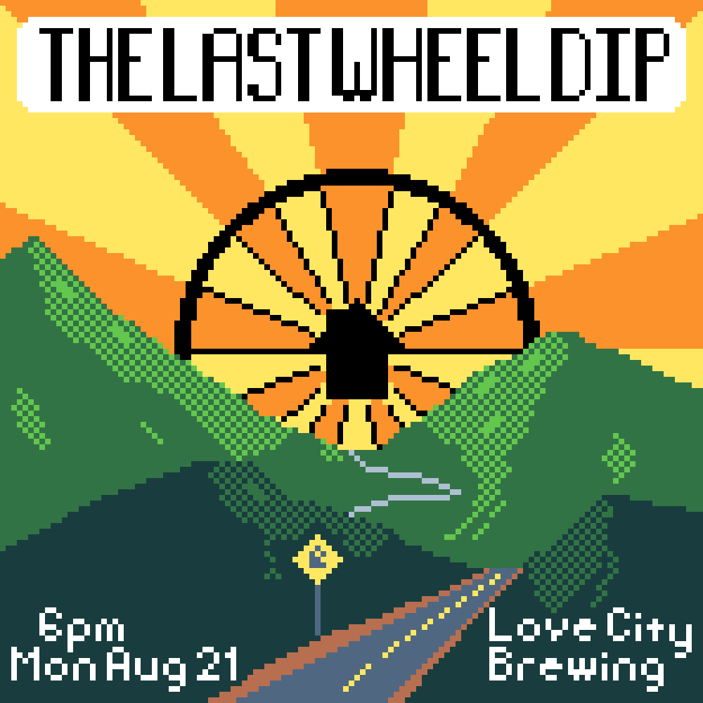 A low-color pixel art illustration of a road going off into the mountains and on the horizon is a sunset where the sun is the Bike &amp; Build logo, a bicycle wheel with a home icon at the hub. Text reads 'The Last Wheel Dip; 6pm Mon Aug 21 [2023]; Love City Brewing'